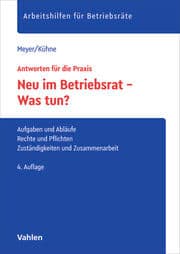 Cover von Neu im Betriebsrat - Was tun?