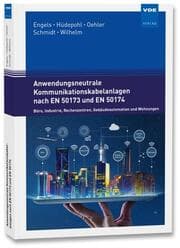Cover von Anwendungsneutrale Kommunikationskabelanlagen nach EN 50173 und EN 50174
