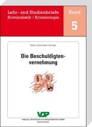 Cover von Die Beschuldigtenvernehmung