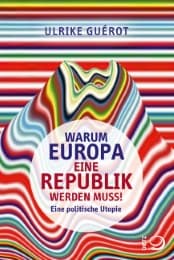Cover von Warum Europa eine Republik werden muss!
