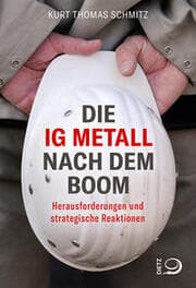 Cover von Die IG Metall nach dem Boom