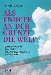 Cover von Als endete an der Grenze die Welt