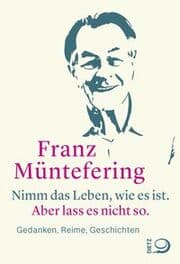 Cover von Nimm das Leben, wie es ist. Aber lass es nicht so.