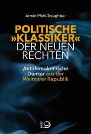 Cover von Politische 'Klassiker' der Neuen Rechten