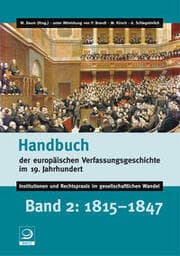 Cover von Handbuch der europäischen Verfassungsgeschichte im 19.Jahrhundert 2 - 1815-1847