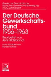 Cover von Quellen zu Geschichte der deutschen Gewerkschaftsbewegung im 20 Jahrhundert