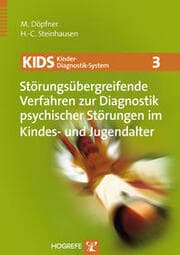 Cover von KIDS 3 - Störungsübergreifende Verfahren zur Diagnostik psychischer Störungen im Kindes- und Jugendalter