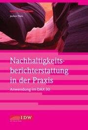 Cover von Nachhaltigkeitsberichterstattung in der Praxis - Anwendung im DAX 30