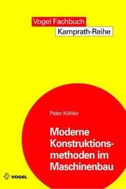 Cover von Moderne Konstruktionsmethoden im Maschinenbau