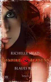 Cover von Vampire Academy - Blaues Blut
