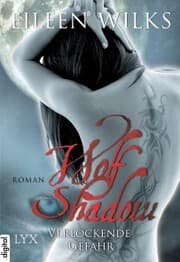 Cover von Wolf Shadow - Verlockende Gefahr