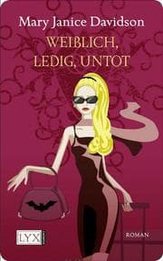 Cover von Weiblich, ledig, untot