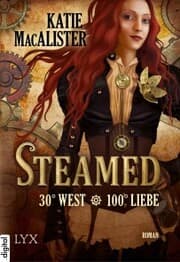 Cover von Steamed - 30° West - 100° Liebe