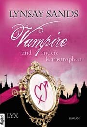 Cover von Vampire und andere Katastrophen