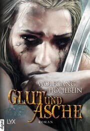 Cover von Die Chronik der Unsterblichen - Glut und Asche