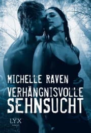 Cover von Verhängnisvolle Sehnsucht