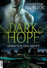 Cover von Dark Hope - Gebieter der Nacht