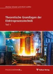 Cover von Theoretische Grundlagen der Elektroprozesstechnik Teil 1