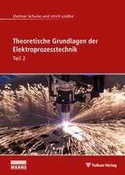 Cover von Theoretische Grundlagen der Elektroprozesstechnik Teil 2