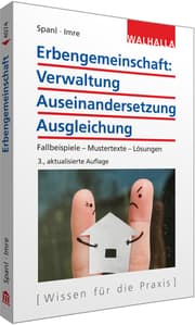 Cover von Erbengemeinschaft: Verwaltung - Auseinandersetzung - Ausgleichung