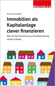 Cover von Immobilien als Kapitalanlage clever finanzieren