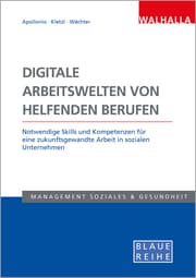 Cover von Digitale Arbeitswelten von helfenden Berufen