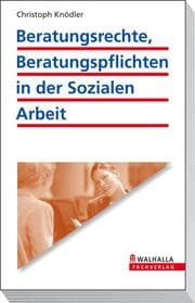 Cover von Beratungsrechte, Beratungspflichten in der Sozialen Arbeit