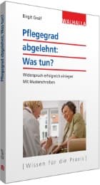 Cover von Pflegegrad abgelehnt: Was tun?