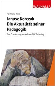 Cover von Janusz Korczak: Die Aktualität seiner Pädagogik