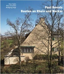 Cover von Paul Bonatz: Bauten an Rhein und Neckar