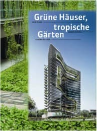Cover von Grüne Häuser, tropische Gärten