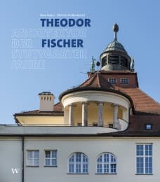 Cover von Theodor Fischer. Architektur der Stuttgarter Jahre