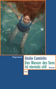 Cover von Das Wasser des Sees ist niemals süß