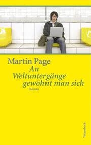 Cover von An Weltuntergänge gewöhnt man sich