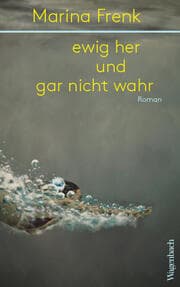 Cover von ewig her und gar nicht wahr