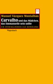 Cover von Carvalho und das Mädchen das Emmanuelle sein sollte