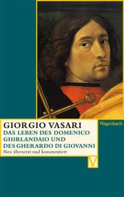 Cover von Das Leben des Domenico Ghirlandaio und des Gherardo di Giovanni