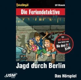 Cover von Die Feriendetektive: Jagd durch Berlin (Audio-CD)