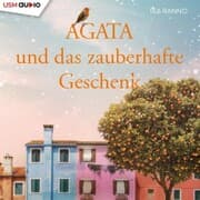 Cover von Agata und das zauberhafte Geschenk