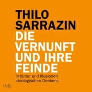 Cover von Die Vernunft und ihre Feinde