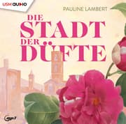 Cover von Das Haus der Düfte