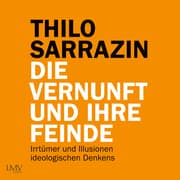Cover von Die Vernunft und ihre Feinde