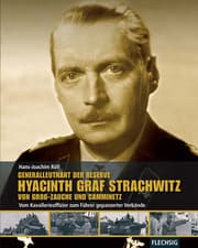 Cover von Generalleutnant der Reserve Hyazinth Graf Strachwitz von Groß-Zauche und Camminetz