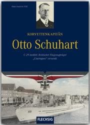 Cover von Korvettenkapitän Otto Schuhart