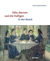 Cover von Föhr, Amrum und die Halligen in der Kunst