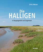 Cover von Die Halligen in Vergangenheit und Gegenwart