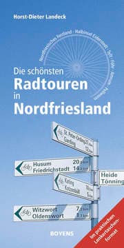 Cover von Die schönsten Radtouren in Nordfriesland