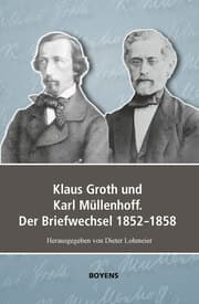 Cover von Klaus Groth und Karl Müllenhoff. Der Briefwechsel 1852-1858