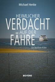Cover von Heimlicher Verdacht auf der Fähre