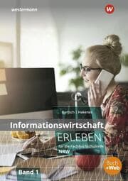 Cover von Informationswirtschaft erleben für die Fachhochschulreife Nordrhein-Westfalen